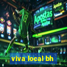 viva local bh