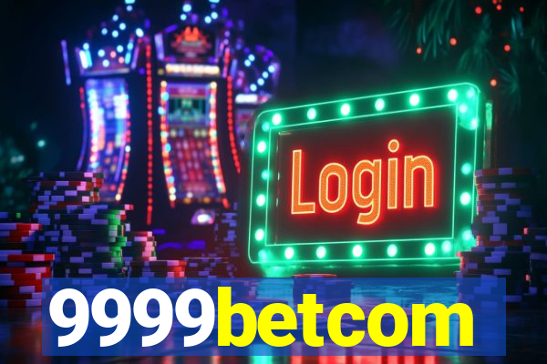 9999betcom