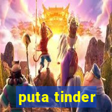 puta tinder