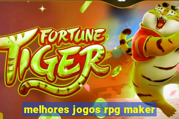 melhores jogos rpg maker