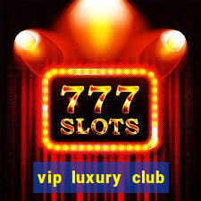 vip luxury club porto alegre