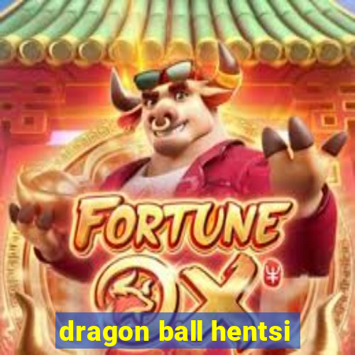 dragon ball hentsi