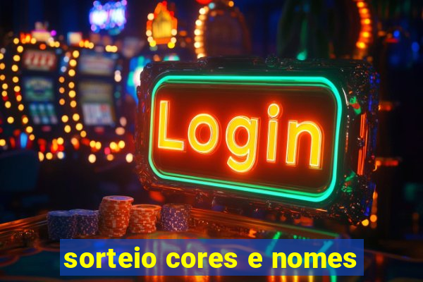 sorteio cores e nomes