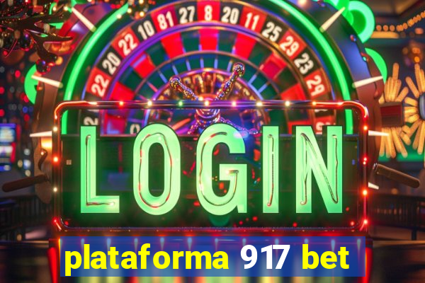 plataforma 917 bet