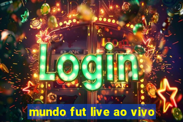 mundo fut live ao vivo