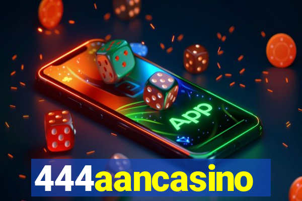 444aancasino