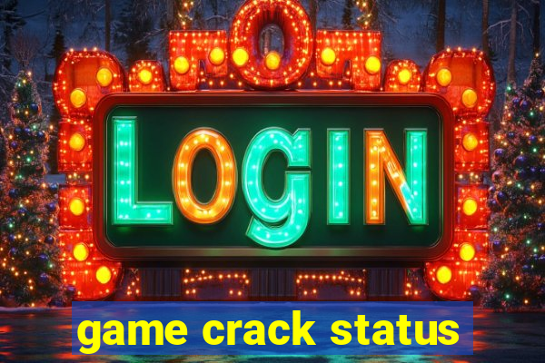 game crack status