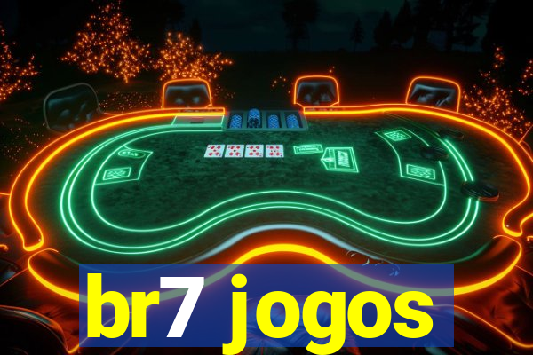 br7 jogos