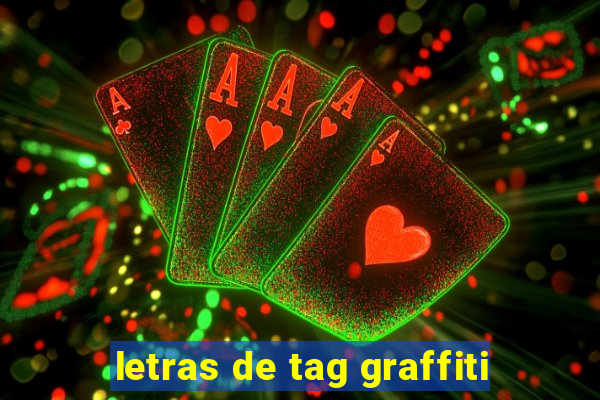 letras de tag graffiti