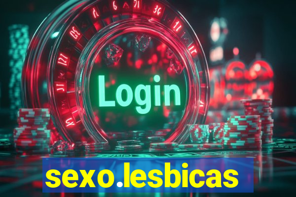 sexo.lesbicas