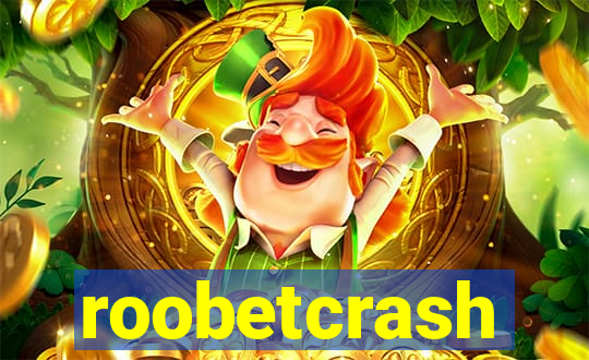 roobetcrash