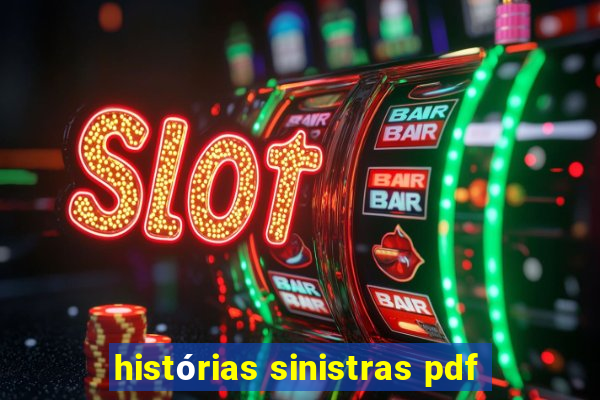 histórias sinistras pdf