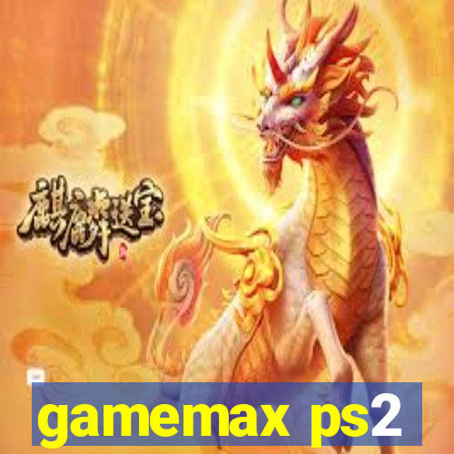 gamemax ps2