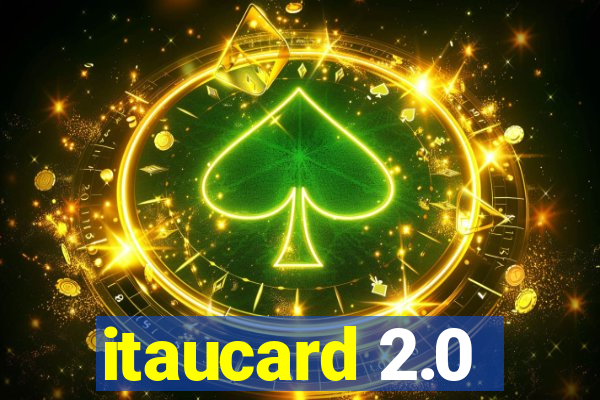 itaucard 2.0