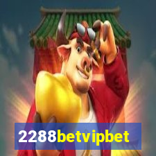 2288betvipbet