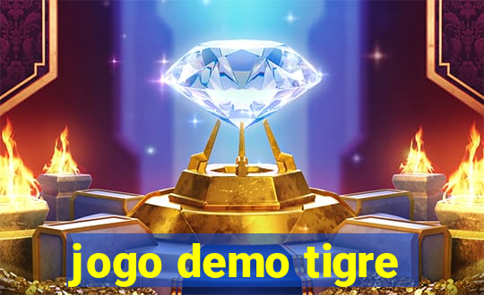 jogo demo tigre