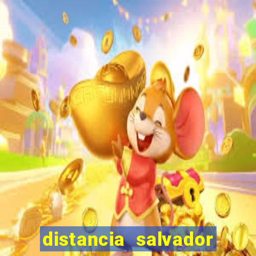 distancia salvador senhor do bonfim