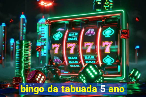 bingo da tabuada 5 ano