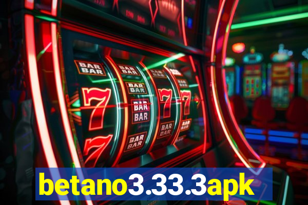 betano3.33.3apk