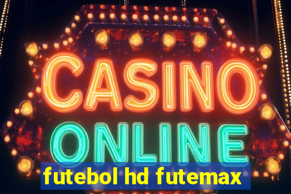 futebol hd futemax