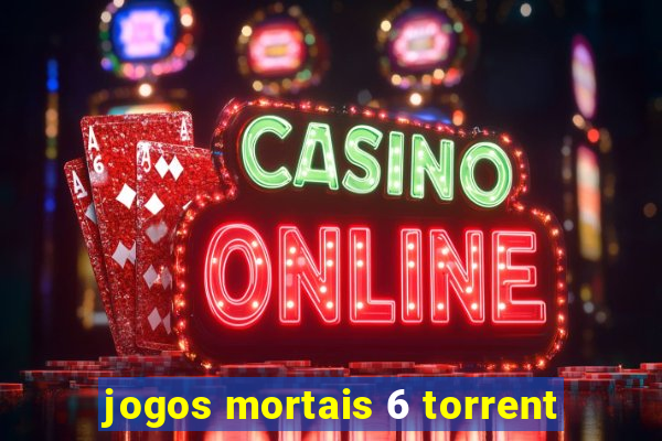 jogos mortais 6 torrent