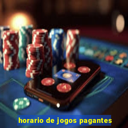 horario de jogos pagantes