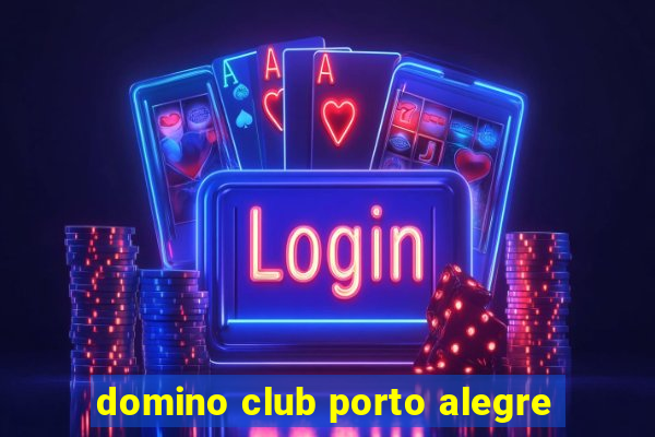 domino club porto alegre