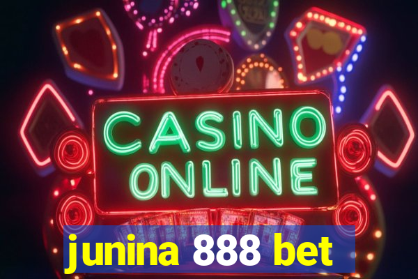 junina 888 bet