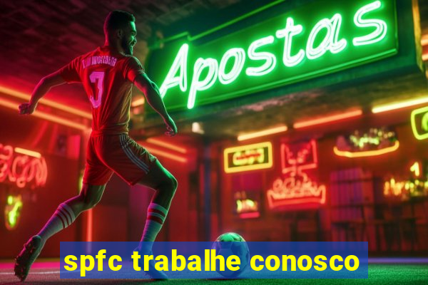 spfc trabalhe conosco