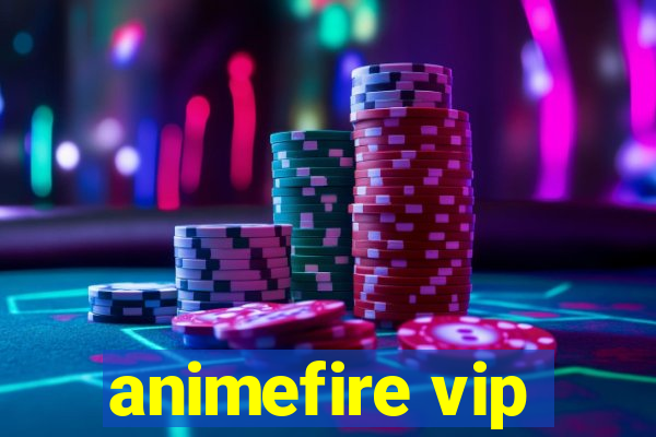 animefire vip