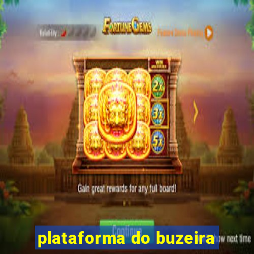 plataforma do buzeira