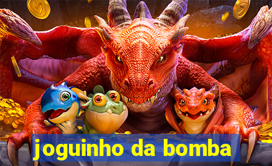 joguinho da bomba