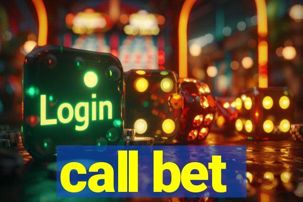 call bet