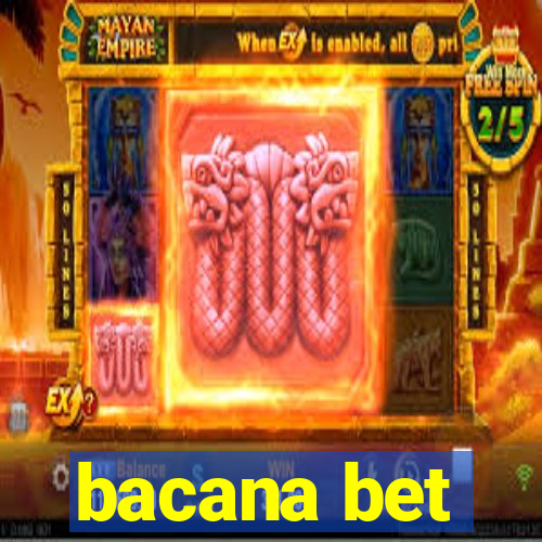 bacana bet