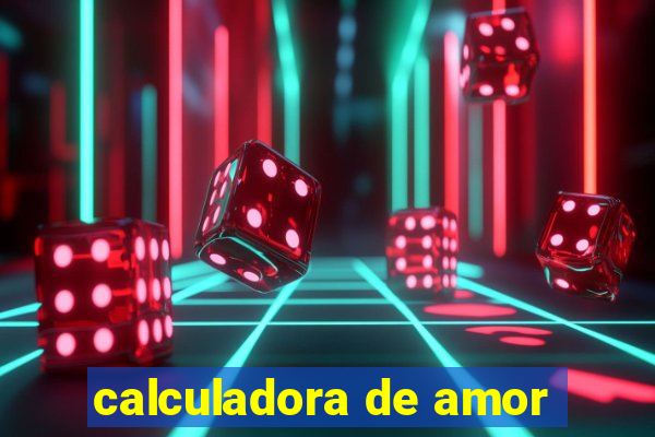 calculadora de amor