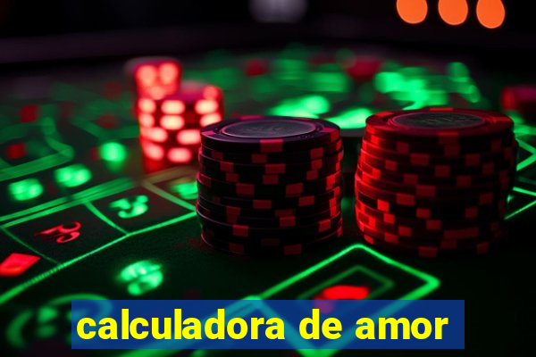 calculadora de amor