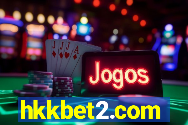 hkkbet2.com