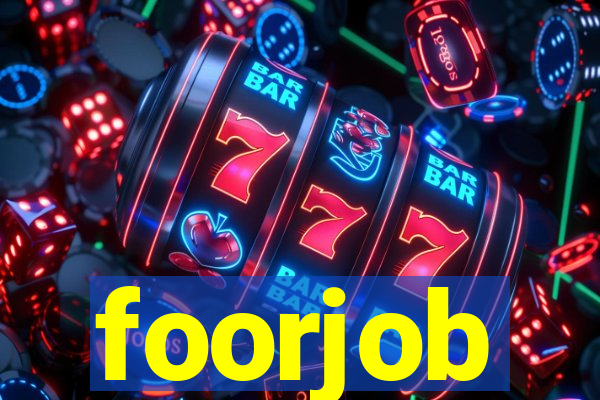 foorjob