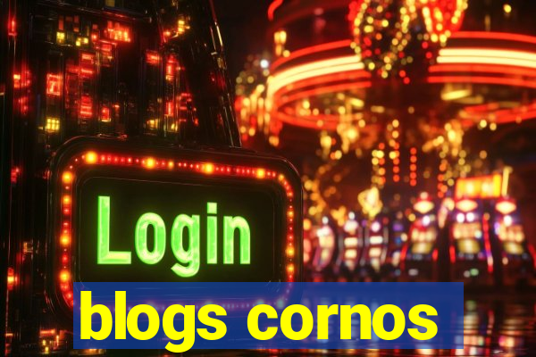 blogs cornos