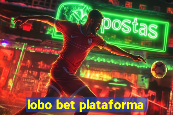 lobo bet plataforma