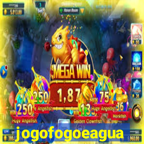 jogofogoeagua