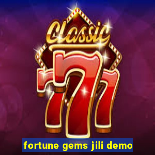 fortune gems jili demo