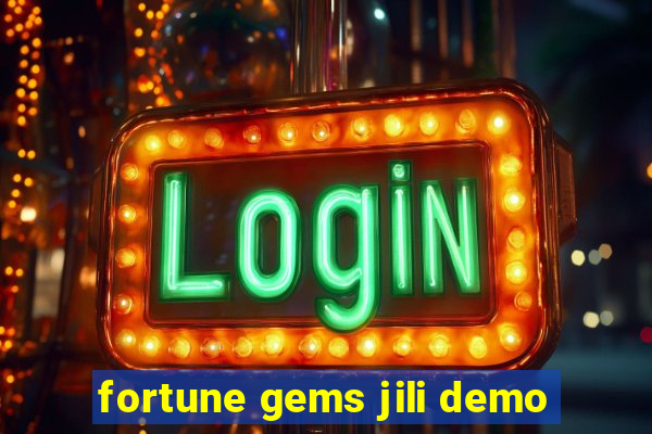 fortune gems jili demo