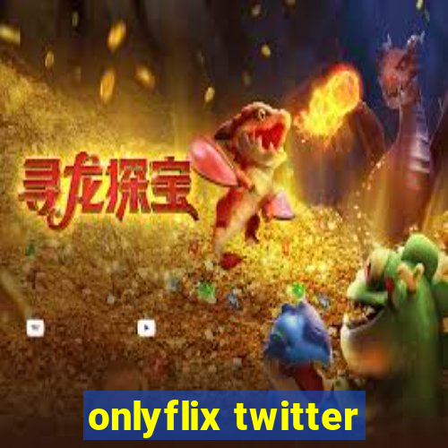 onlyflix twitter