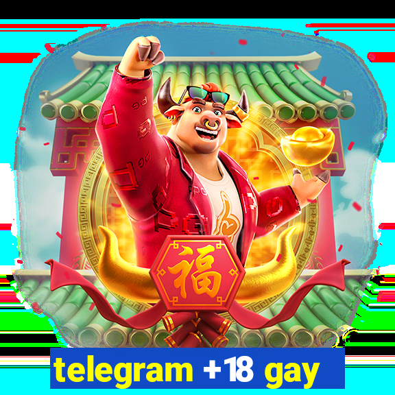 telegram +18 gay