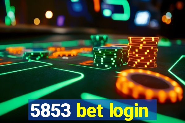 5853 bet login