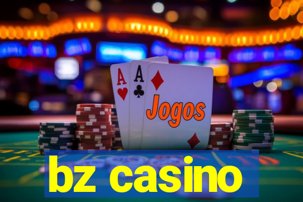 bz casino