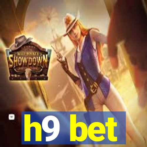 h9 bet