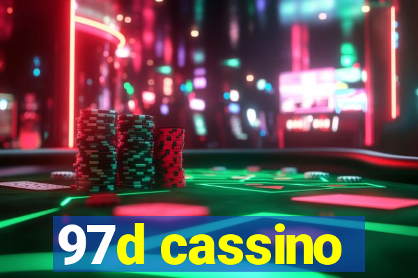 97d cassino