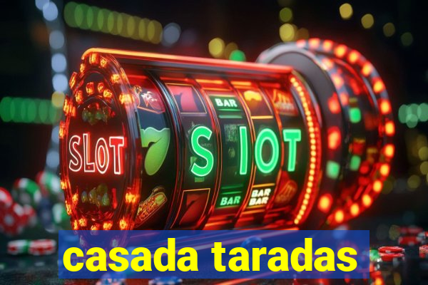 casada taradas